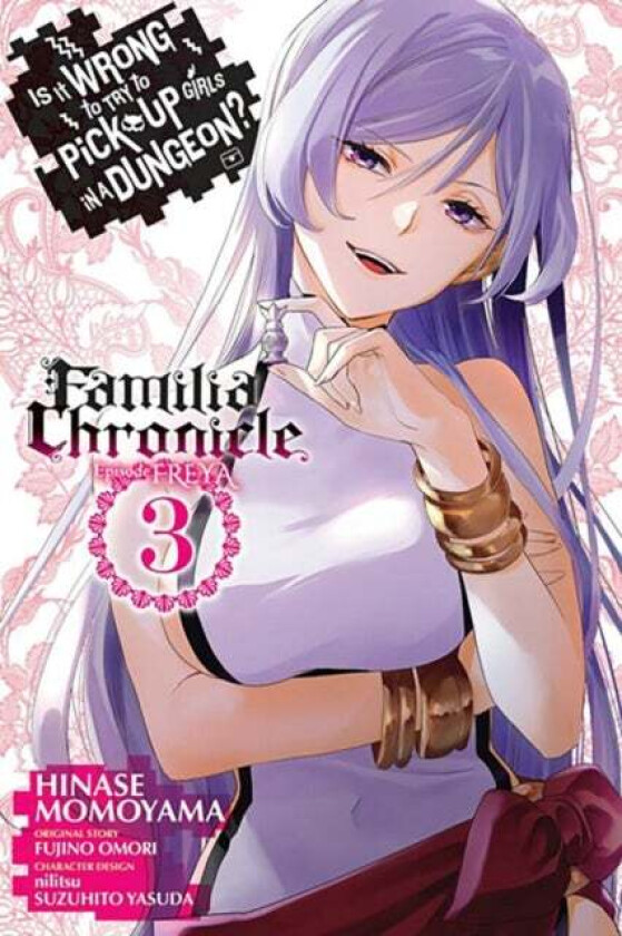 Is It Wrong to Try to Pick Up Girls in a Dungeon? Familia Chronicle Episode Freya, Vol. 3 (manga) av Fujino Omori