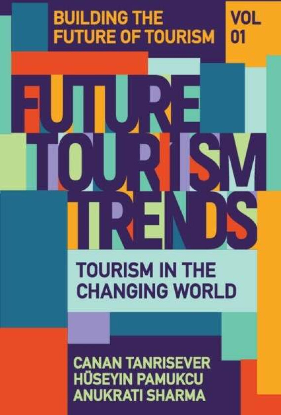 Future Tourism Trends Volume 1