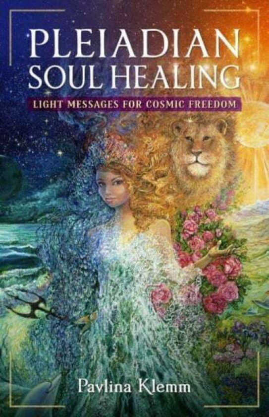 Pleiadian Soul Healing av Pavlina Klemm