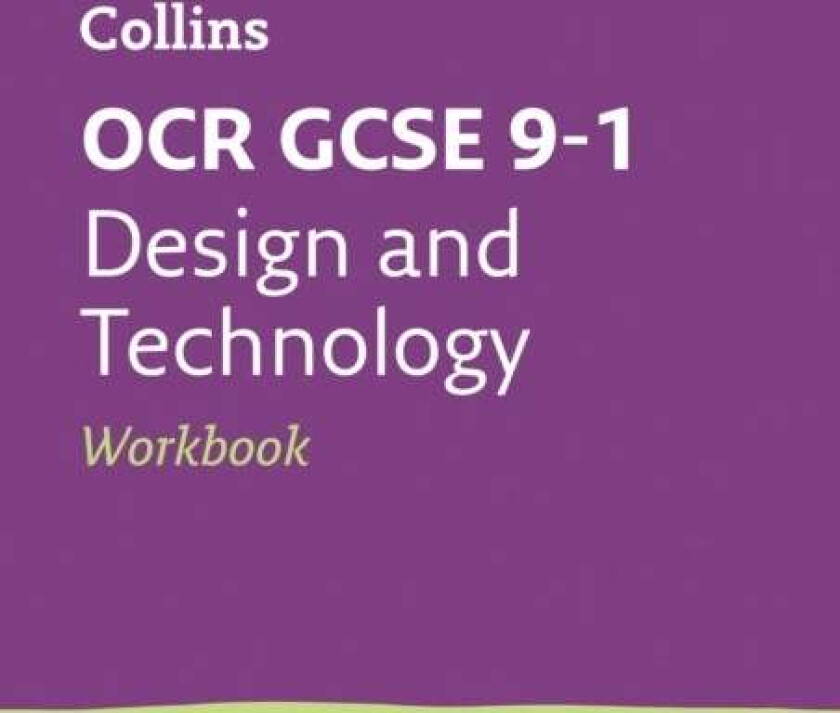 OCR GCSE 9-1 Design & Technology Workbook av Collins GCSE