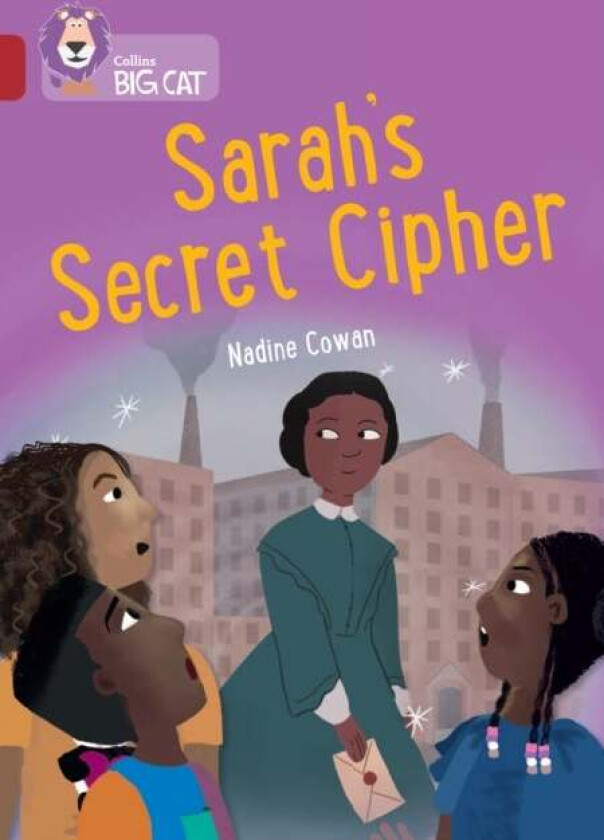 Sarah's Secret Cipher av Nadine Cowan