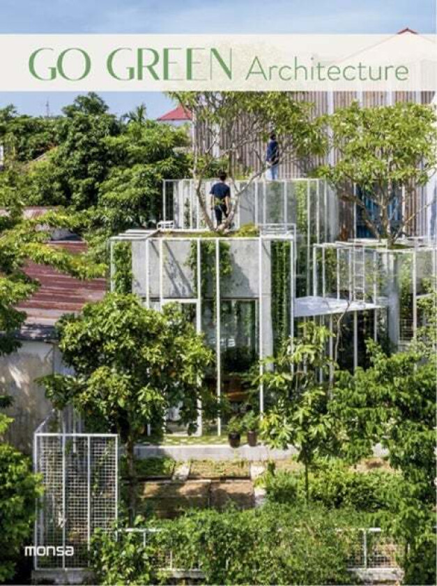 Go Green Architecture av Monsa Publications