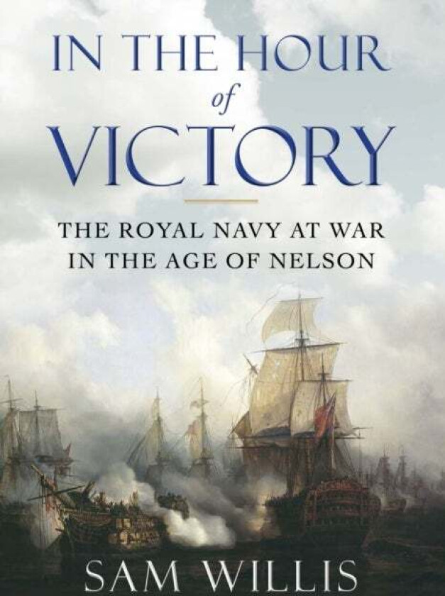 In the Hour of Victory av Dr Sam (Author) Willis