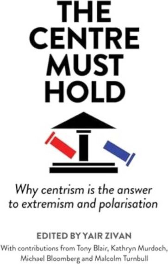 The Centre Must Hold