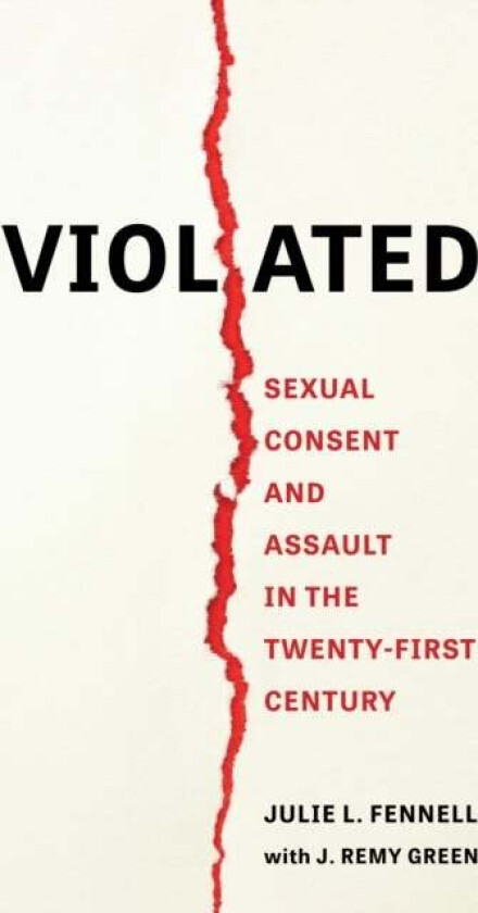 Violated av Julie L Fennell, J Remy Green