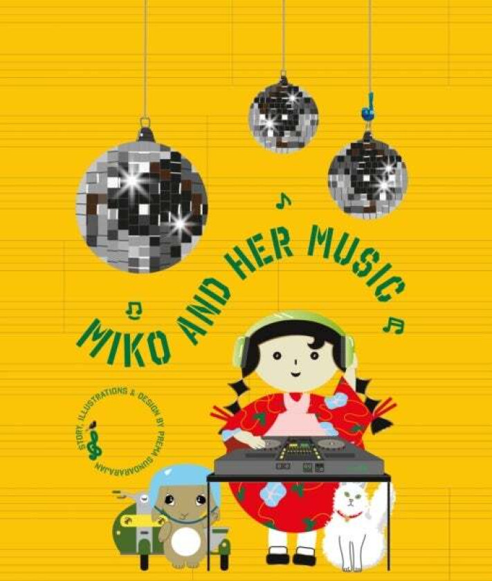 Miko And Her Music av Prema Sundararajan