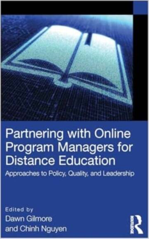 Partnering with Online Program Managers for Distance Education