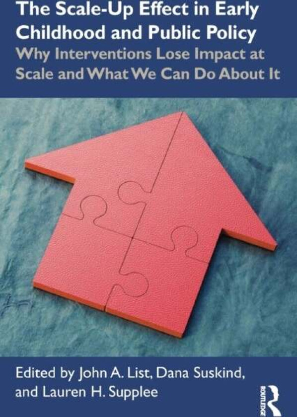 The Scale-Up Effect in Early Childhood and Public Policy