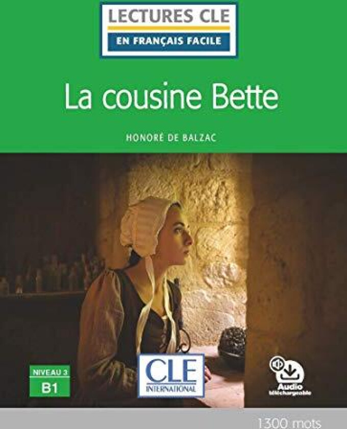 La cousine Bette av Honore de Balzac