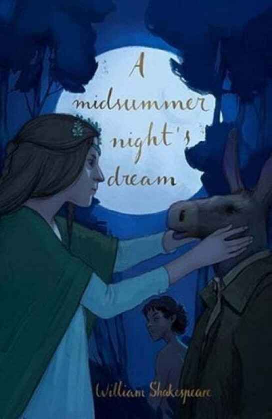 A Midsummer Night's Dream (Collector's Edition) av William Shakespeare
