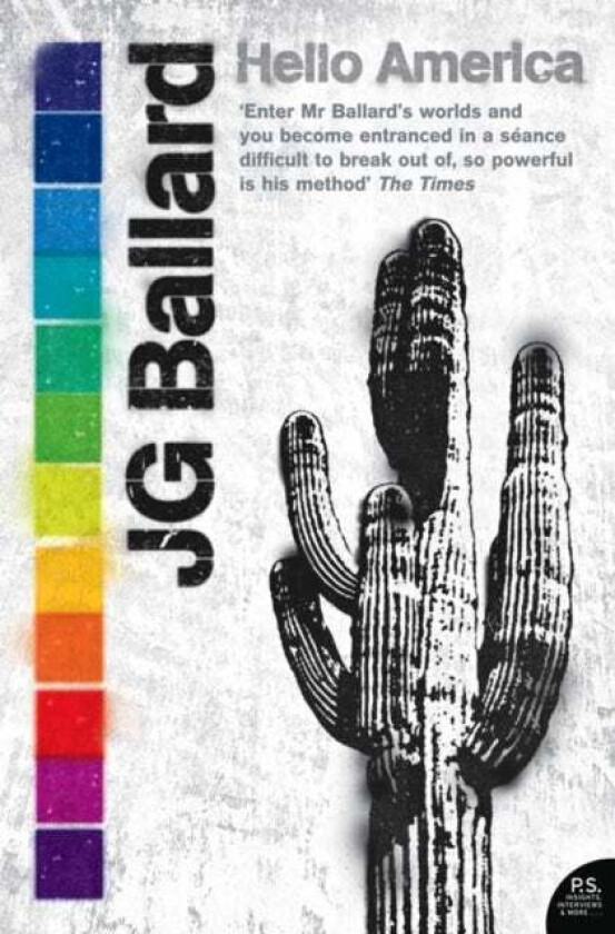 Hello America av J. G. Ballard