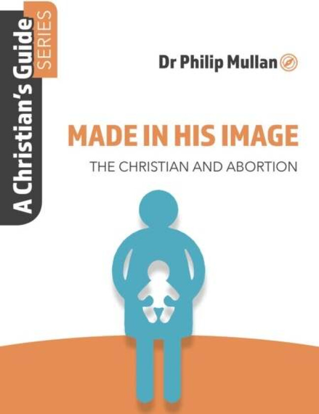 Made in His Image av Dr Philip Mullan