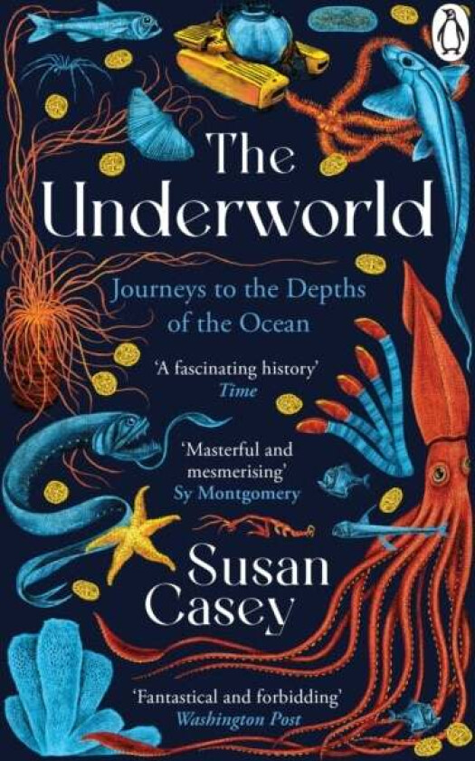 The Underworld av Susan Casey