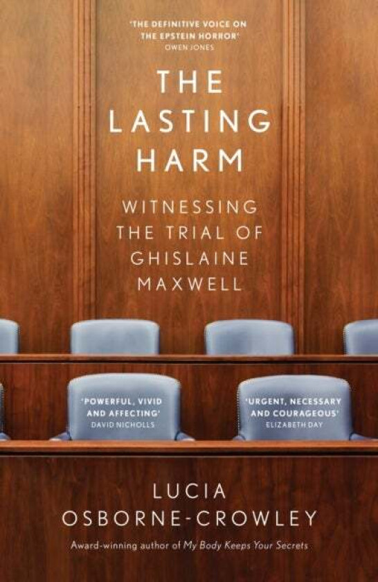 The Lasting Harm av Lucia Osborne-Crowley
