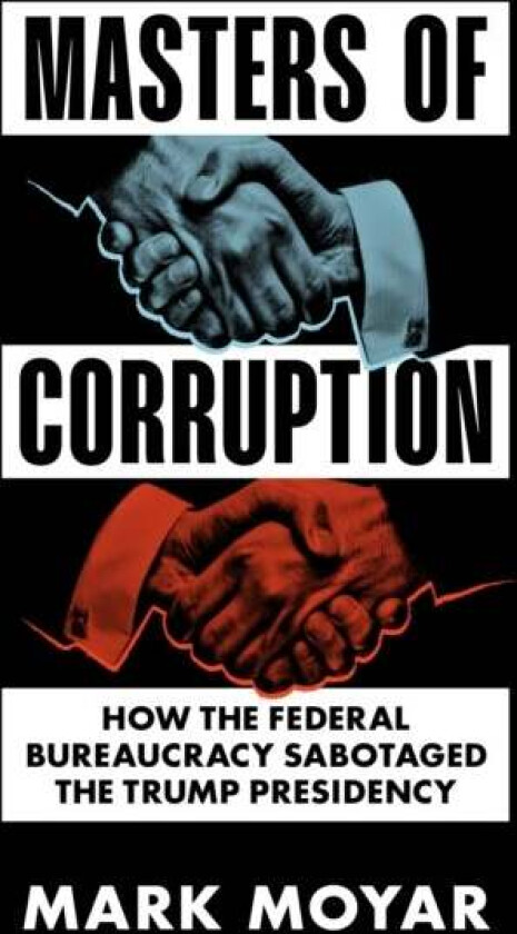 Agency for Internal Corrpution av Mark Moyar