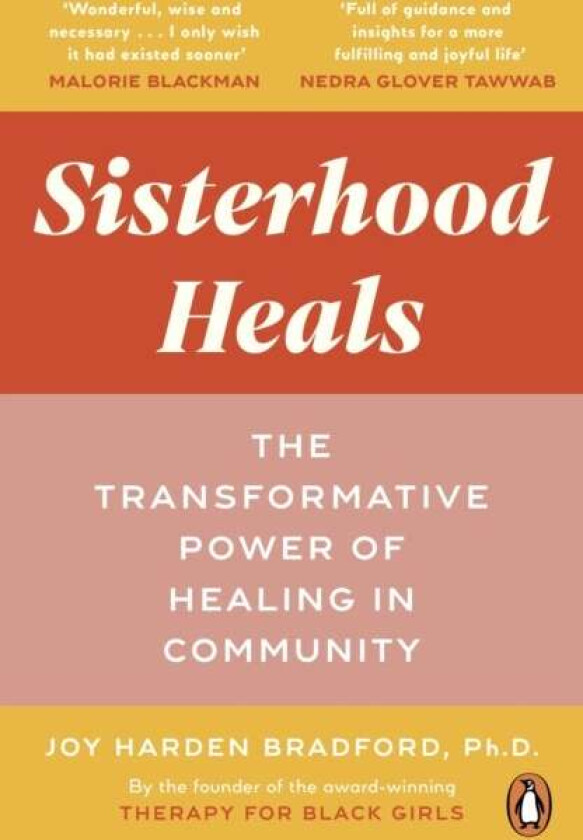 Sisterhood Heals av Dr Joy Harden Bradford