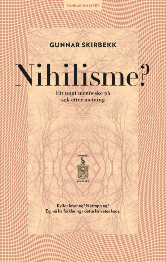 Nihilisme? av Gunnar Skirbekk