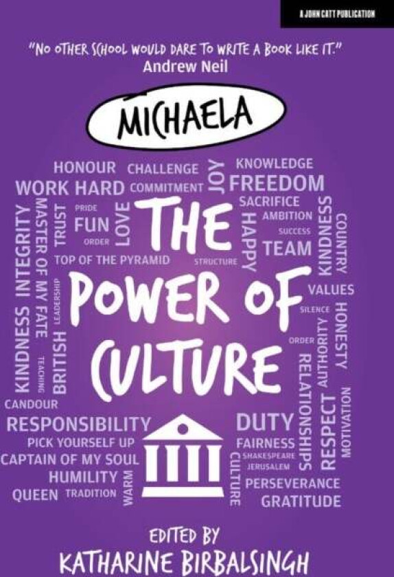 Michaela: The Power of Culture av Katharine Birbalsingh