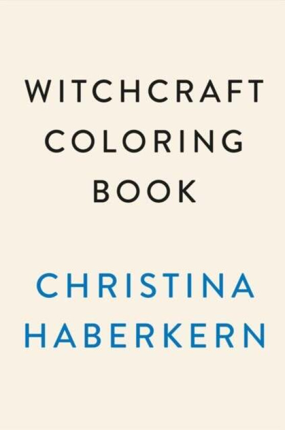 Witchcraft Coloring Book av Christina Haberkern