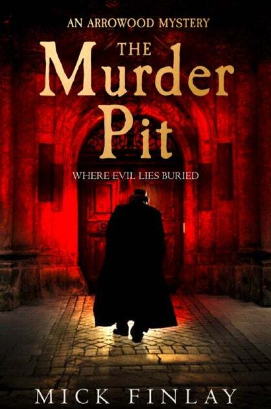 The Murder Pit av Mick Finlay