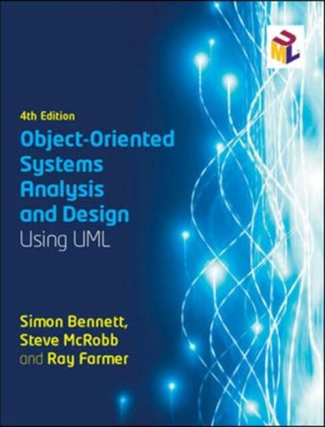 Object-Oriented Systems Analysis and Design Using UML av Simon Bennett, Ray Farmer, Steve McRobb