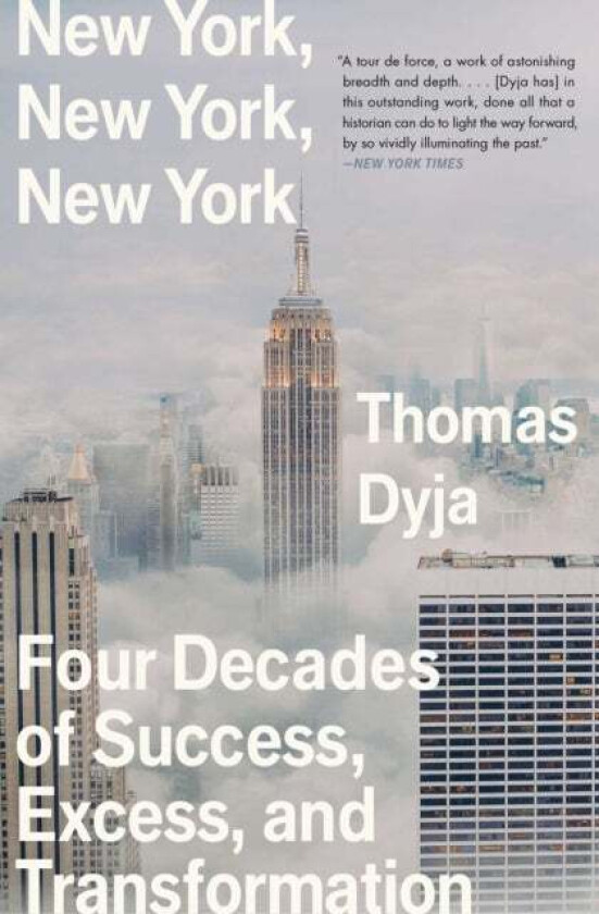 New York, New York, New York av Thomas Dyja