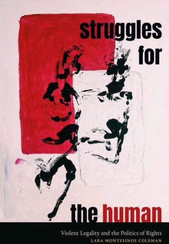 Struggles for the Human av Lara Montesinos Coleman
