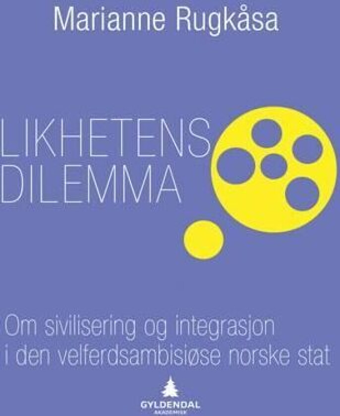 Likhetens dilemma av Marianne Rugkåsa