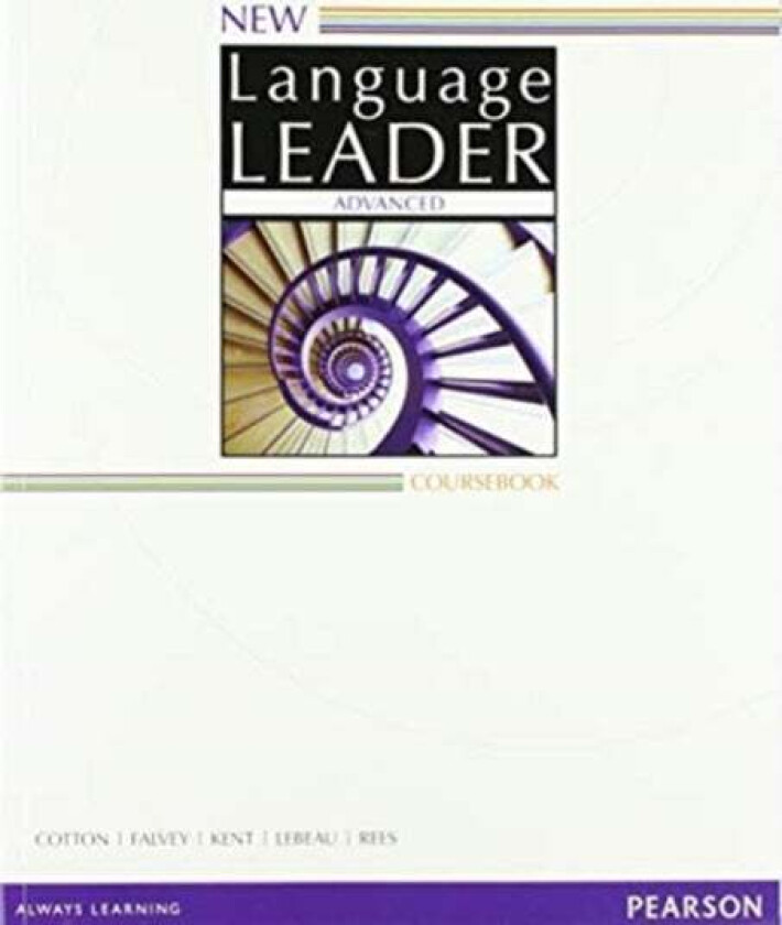 New Language Leader Advanced Coursebook av David Cotton, David Falvey, Simon Kent, Ian Lebeau, Gareth Rees