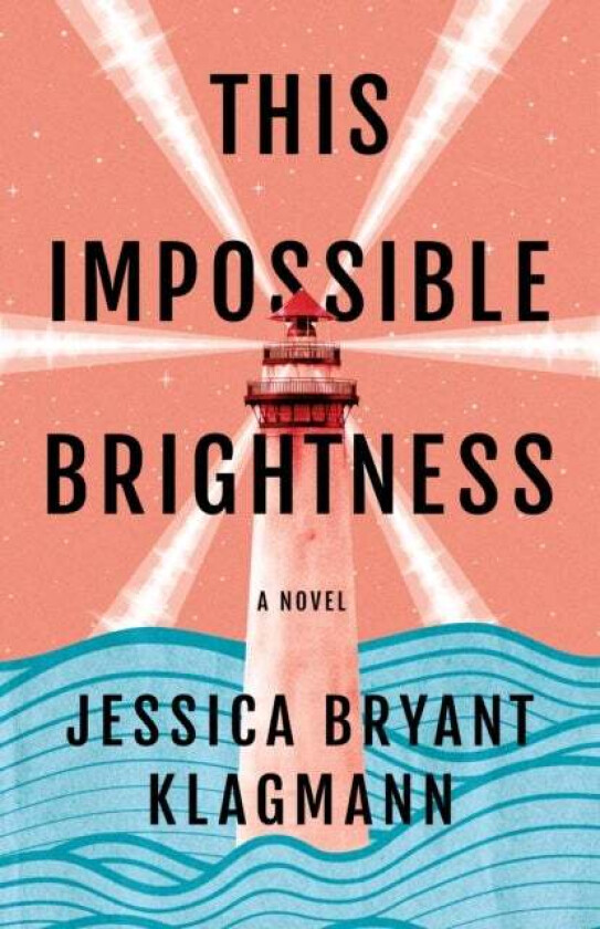 This Impossible Brightness av Jessica Bryant Klagmann