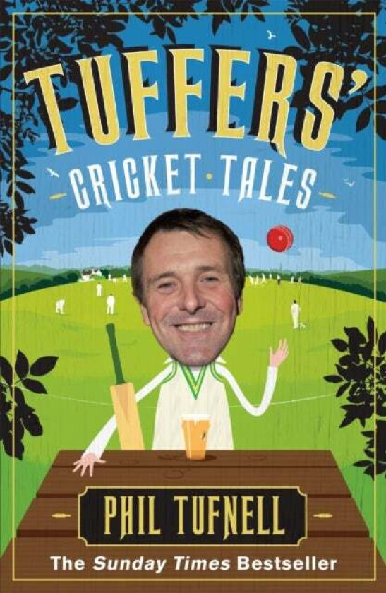Tuffers' Cricket Tales av Phil Tufnell