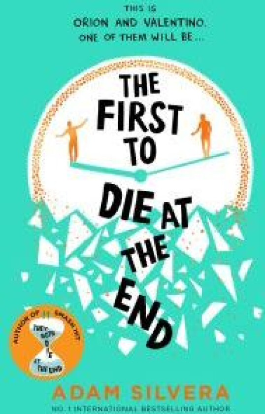 The First to Die at the End av Adam Silvera
