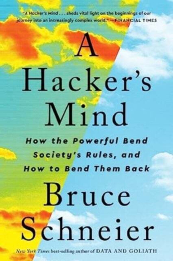 A Hacker's Mind av Bruce (Harvard Kennedy School) Schneier