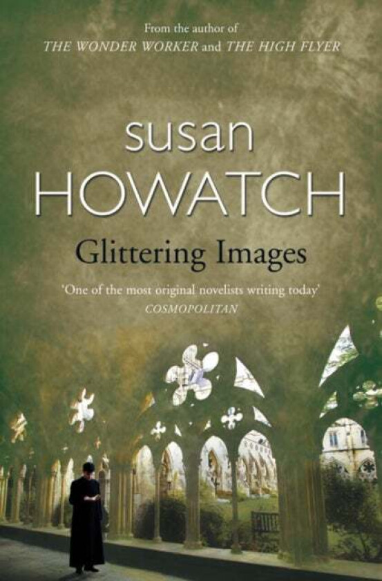 Glittering Images Av Susan Howatch