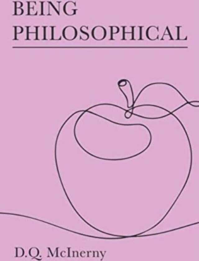 Being Philosophical av D. Q. McInerny