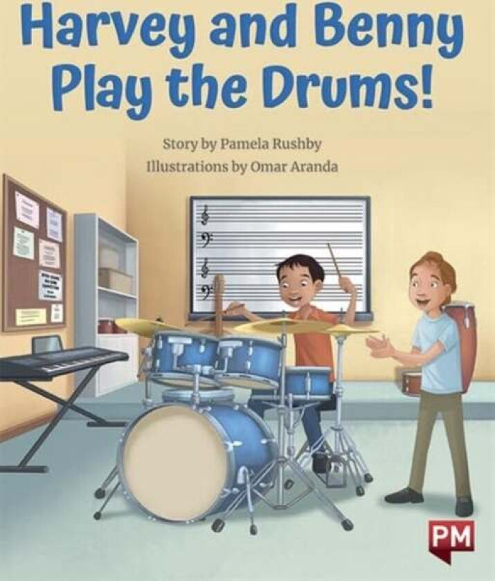 HARVEY & BENNY PLAY THE DRUMS av PAMELA RUSHBY