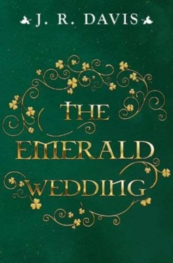 The Emerald wedding av J R Davis
