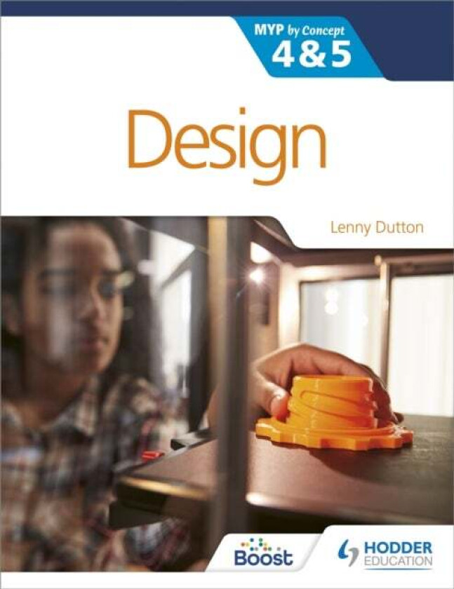 Design for the IB MYP 4&5 av Lenny Dutton