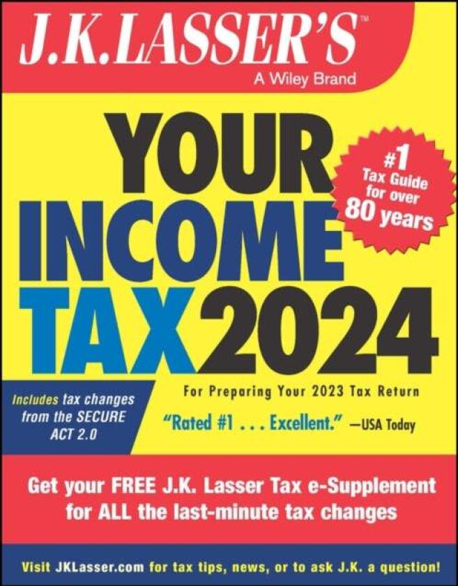 J.K. Lasser's Your Income Tax 2024 av J.K. Lasser Institute