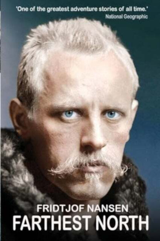 Farthest North av Fridtjof Nansen