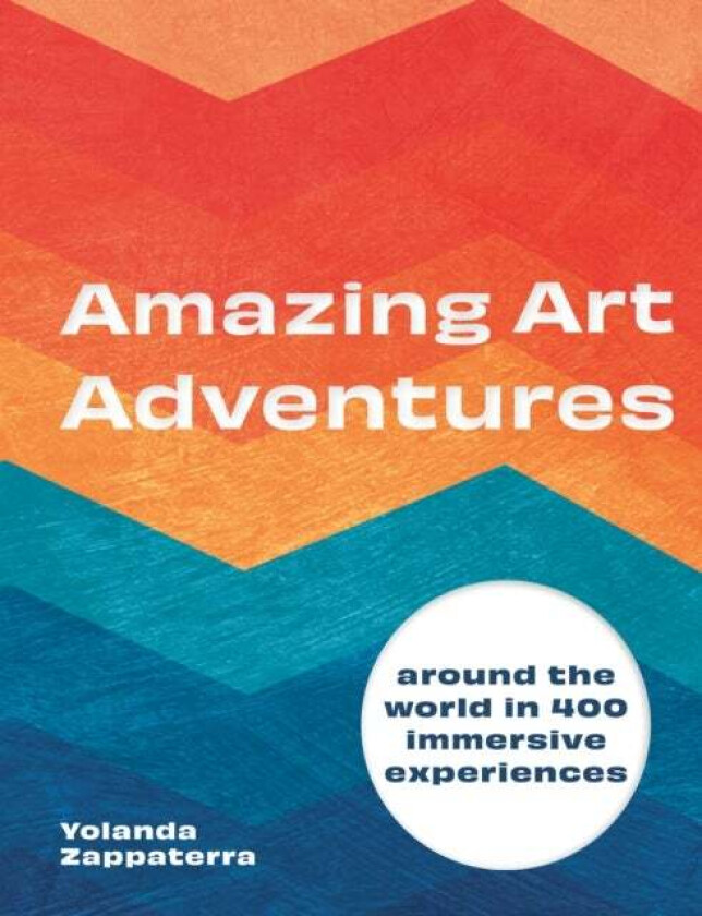 Amazing Art Adventures av Yolanda Zappaterra