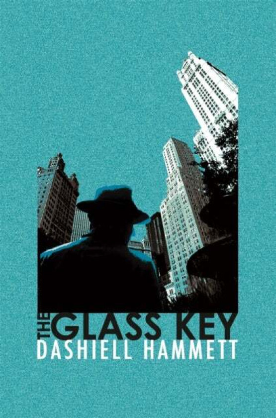 The Glass Key av Dashiell Hammett