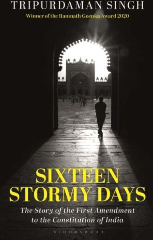 Sixteen Stormy Days av Tripurdaman (Institute of Commonwealth Studies University of London UK) Singh