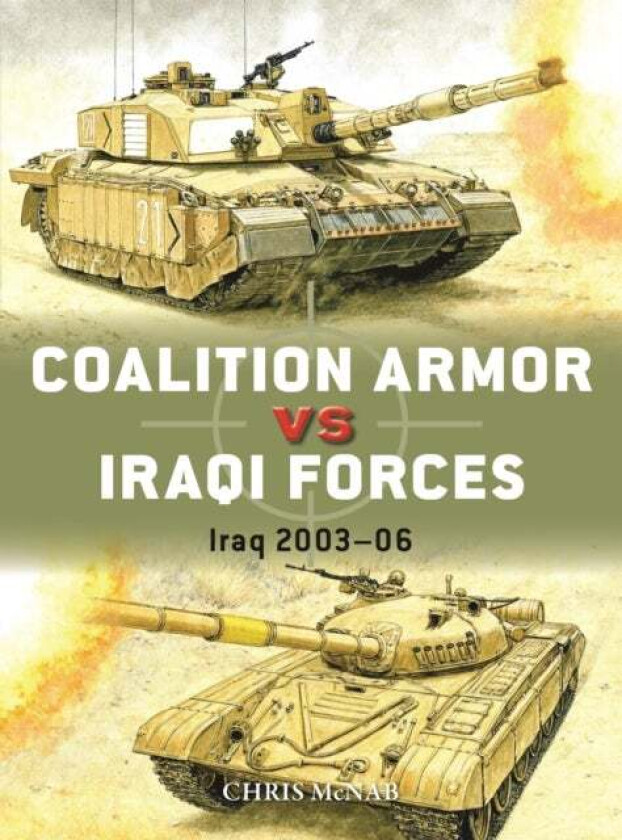 Coalition Armor vs Iraqi Forces av Chris McNab