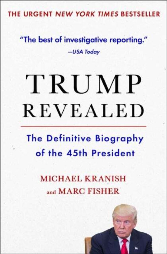 Trump Revealed av Michael Kranish, Marc Fisher