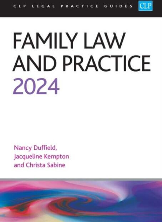 Family Law and Practice 2024 av Sabine, Kempton, Duffield