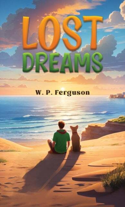 Lost Dreams av W. P. Ferguson