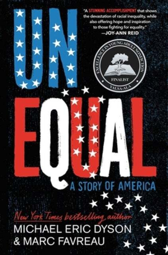 Unequal av Marc Favreau, Michael Dyson