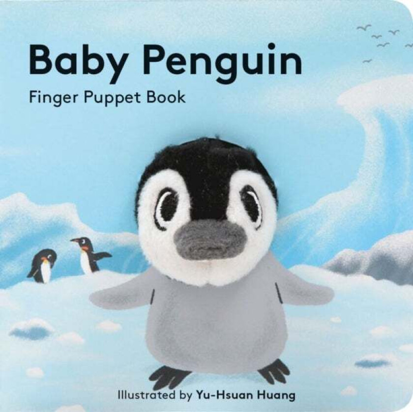Baby Penguin: Finger Puppet Book av Chronicle Books