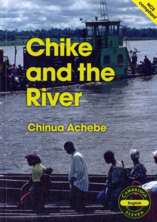Chike and the River (English) av Chinua Achebe